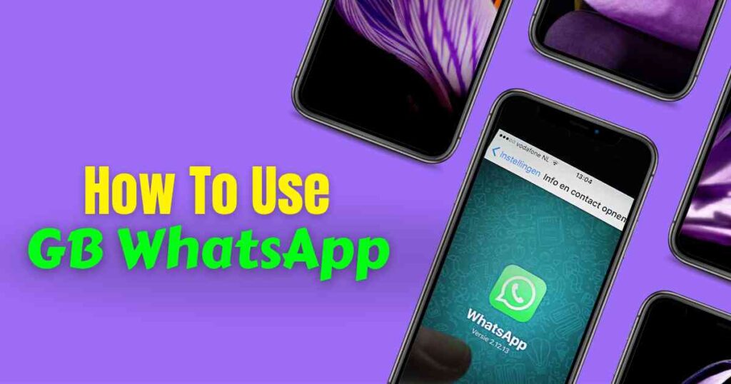 Gb WhatsApp का इस्तेमाल करें या न करें। यह सवाल आपको हैरान कर देगा?